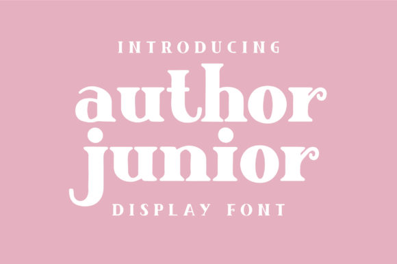 Author Junior: A Modern Display Font for Projects That Demand Personality