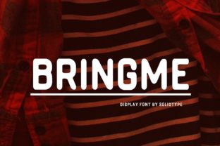 Bringme: A Clean and Strong Display Font with an Eligible Style