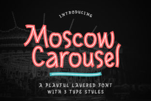 Discover the Magic of Moscow Carousel Font