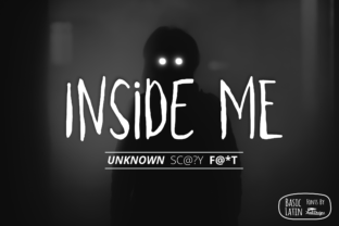 Inside Me Font for Chilling Designs