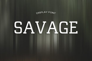 Savage: A Timeless Display Font for Modern Design